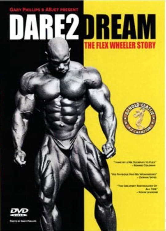 Постер Dare2Dream: The Flex Wheeler Story